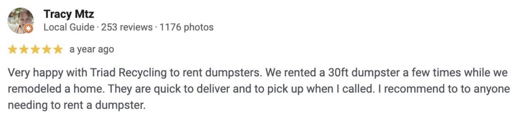 Customer review of renting dumpsters at Triad Recycling & Container Services
